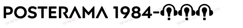 Posterama 1984字体转换